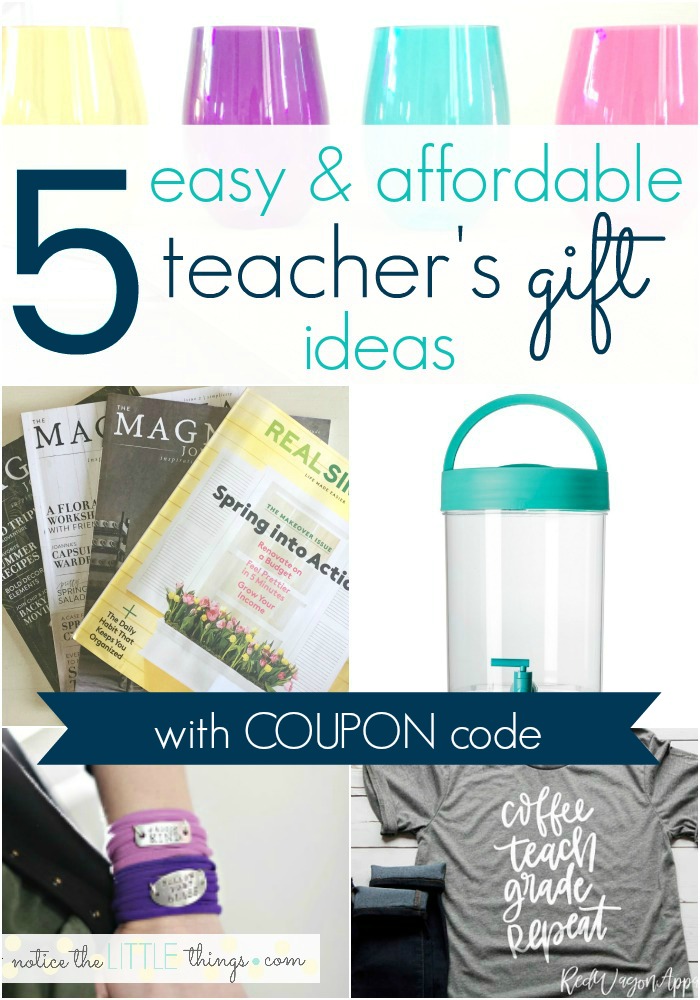 easy, creative, fun teacher gift ideas on a budget, along with a free printable and coupon code