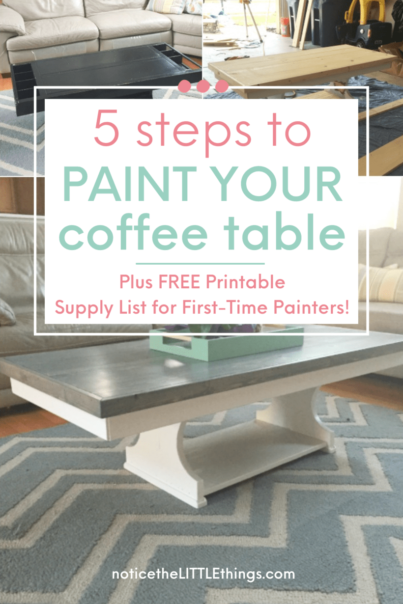 how to paint your coffee table • notice the LITTLE things