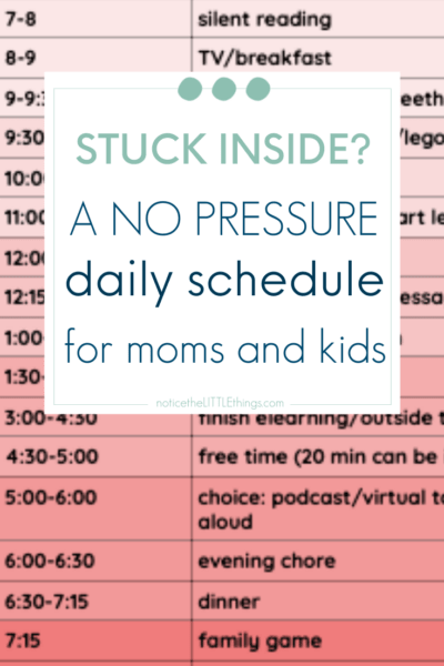 NO PRESSURE daily schedule for kids and moms